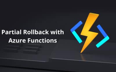 Partial Rollback with Azure Functions